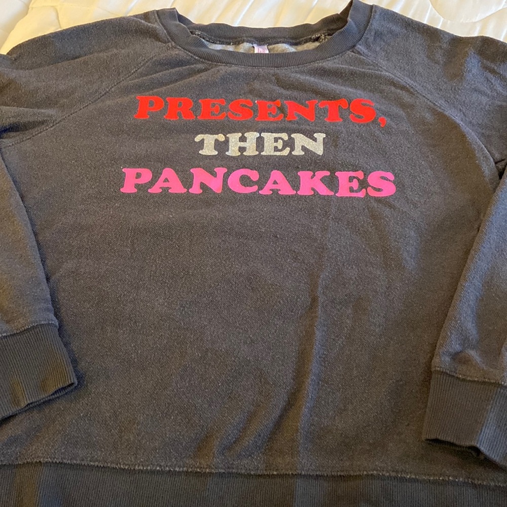 “Presents then pancakes” crew neck